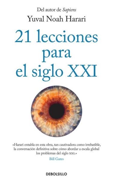 Cover for Yuval Noah Harari · 21 Lecciones para el Siglo XXI / 21 Lessons for the 21st Century (Buch) (2020)