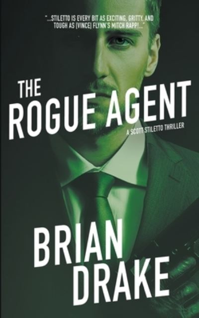 Cover for Brian Drake · The Rogue Agent (Paperback Book) (2020)