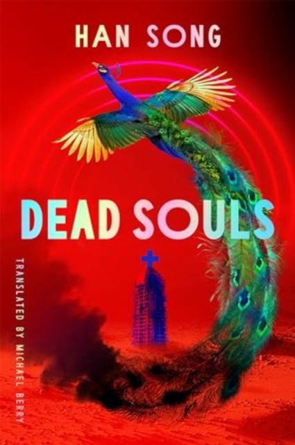 Cover for Han Song · Dead Souls - Hospital (Paperback Book) (2025)