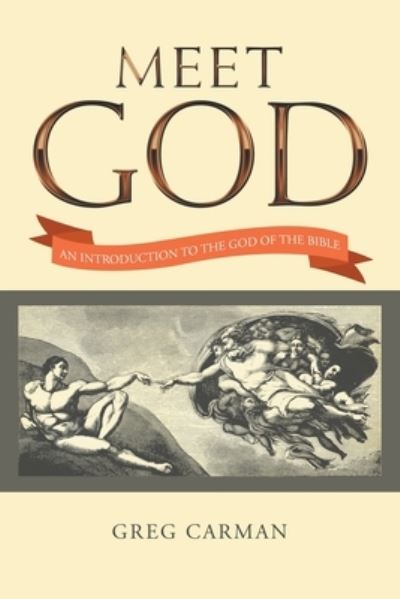 Cover for Greg Carman · Meet God (Pocketbok) (2021)