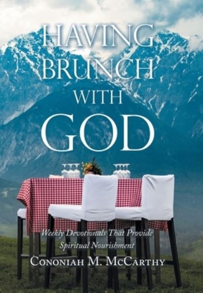 Cover for Cononiah M. McCarthy · Having Brunch with God (Book) (2022)