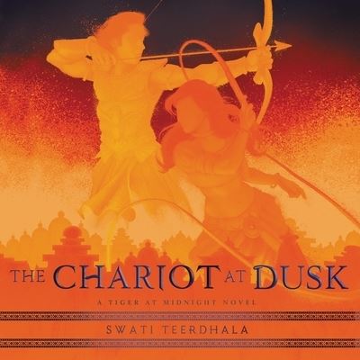 Cover for Swati Teerdhala · The Chariot at Dusk Lib/E (CD) (2021)