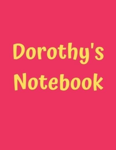 Cover for 99 Notes · Dorothy's Notebook (Pocketbok) (2019)