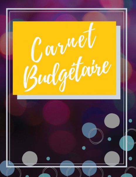 Cover for Carnets Utiles · Carnet Budgetaire (Paperback Book) (2019)