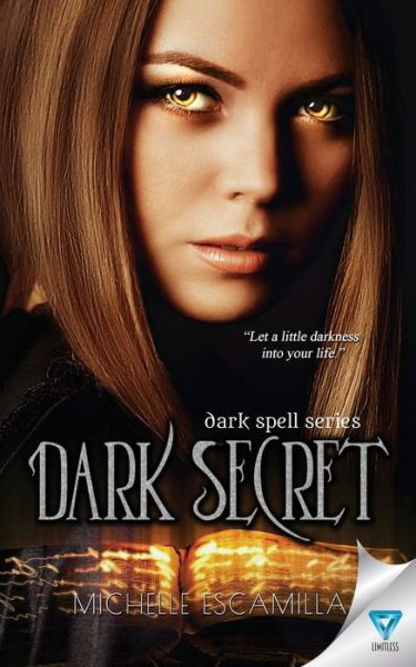Cover for Michelle Escamilla · Dark Secret (Paperback Book) (2015)
