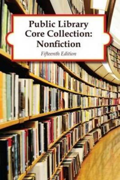 Cover for HW Wilson · Public Library Core Collection: Nonfiction, 2017 (Innbunden bok) [16 Revised edition] (2017)
