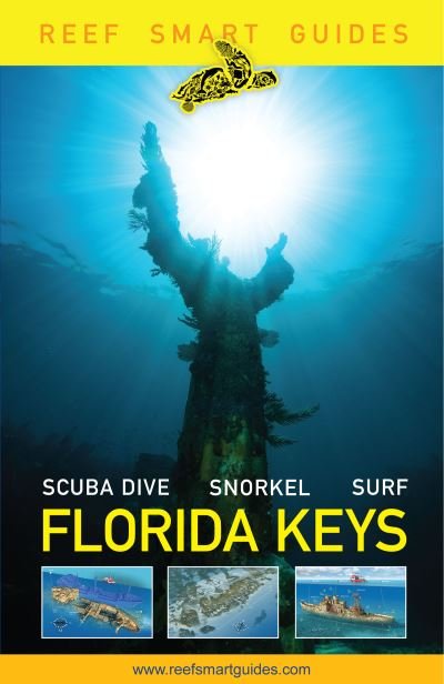 Cover for McDougall, , Peter · Reef Smart Guides Florida Keys: Scuba Dive Snorkel Surf (Paperback Book) (2023)
