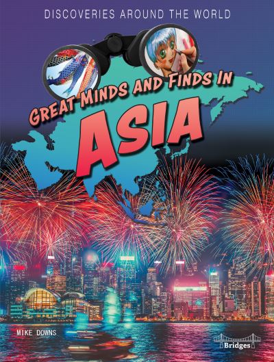 Cover for Mike Downs · Great Minds and Finds in Asia (Book) (2020)