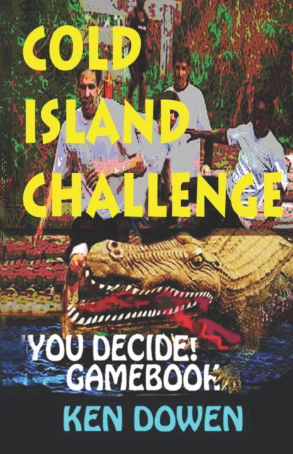 Cold Island Challenge! - Amazon Digital Services LLC - KDP Print US - Bøger - Amazon Digital Services LLC - KDP Print - 9781734989717 - 12. november 2021