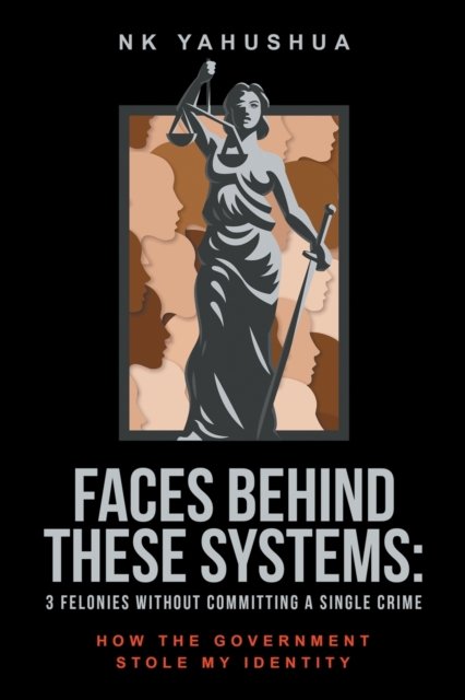 Cover for Nk Yahushua · Faces Behind These Systems (Pocketbok) (2021)