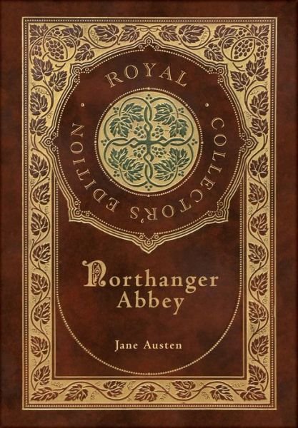 Cover for Jane Austen · Northanger Abbey (Royal Collector's Edition) (Case Laminate Hardcover with Jacket) (Gebundenes Buch) [Royal Collector's edition] (2021)