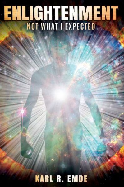 Cover for Karl R Emde · Enlightenment: Not What I Expected (Paperback Book) (2021)