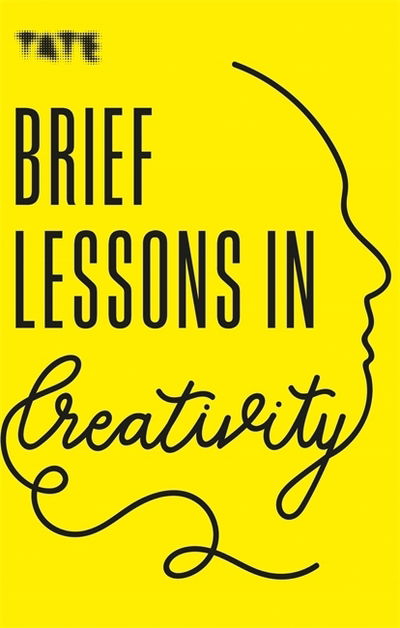 Cover for Frances Ambler · Tate: Brief Lessons in Creativity - Tate (Paperback Book) (2019)