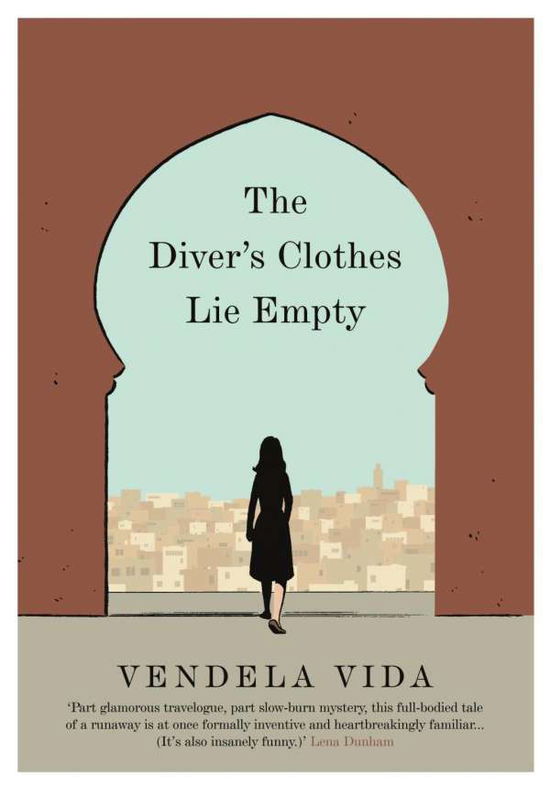 Cover for Vendela Vida · The Diver's Clothes Lie Empty (Pocketbok) [Main - Print on Demand edition] (2016)