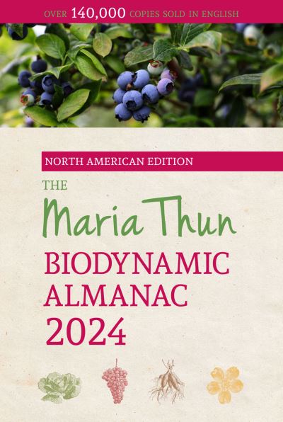 Cover for Titia Thun · The North American Maria Thun Biodynamic Almanac (Paperback Book) (2023)