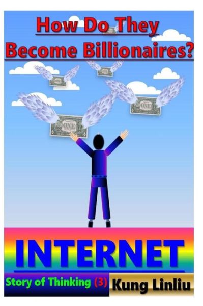 Cover for Kung Linliu · How Do They Become Billionaires? (Paperback Bog) (2018)