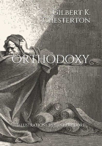 Cover for Gilbert K Chesterton · Orthodoxy (illustrated) (Paperback Book) (2019)