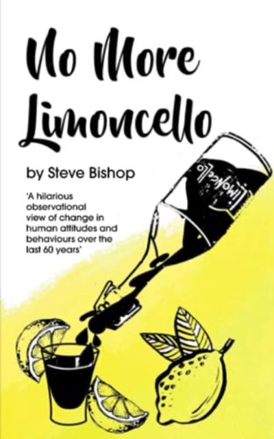 Cover for Steve Bishop · No More Limoncello (Paperback Book) (2023)