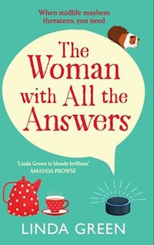 Cover for Linda Green · The Woman with All the Answers: A BRAND NEW hilarious and uplifting read from Richard &amp; Judy bestseller Linda Green for 2025 (Hardcover Book) (2025)