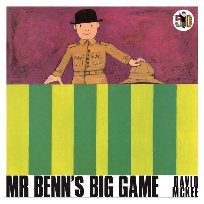 Cover for David McKee · Mr Benn's Big Game - Mr Benn (Paperback Bog) (2021)