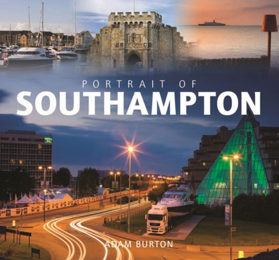 Cover for Adam Burton · Portrait of Southampton (Hardcover Book) (2009)