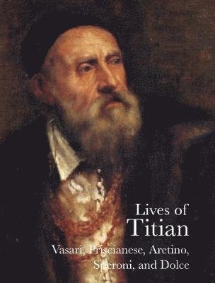Cover for Giorgio Vasari · Lives of Titian - Lives of the Artists (Paperback Book) (2019)