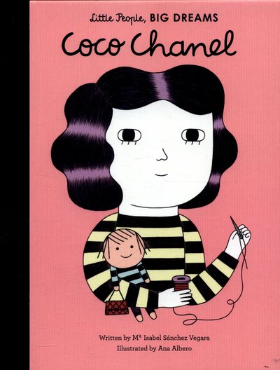 Cover for Maria Isabel Sanchez Vegara · Coco Chanel - Little People, BIG DREAMS (Hardcover bog) (2016)