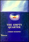 Cover for Gerry Murphy · The Empty Quarter (Taschenbuch) (1995)