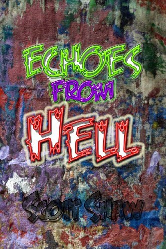 Cover for Scott Shaw · Echoes from Hell (Paperback Bog) (1988)