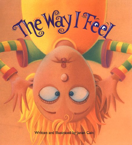 Cover for Janan Cain · The Way I Feel (Hardcover Book) (2000)