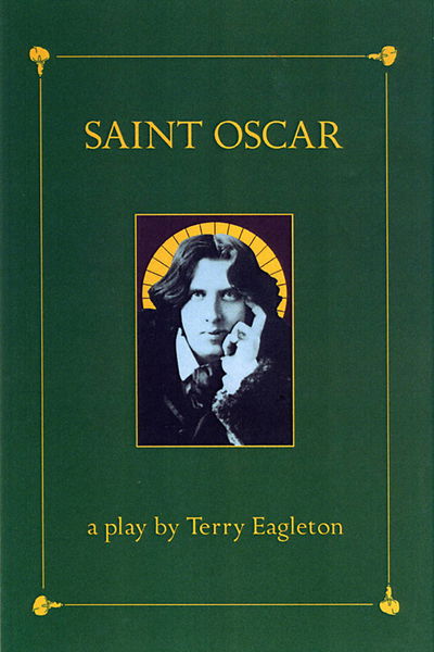 Cover for Terry Eagleton · Saint Oscar (Paperback Book) [New edition] (2004)