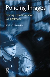 Cover for Mawby, Rob (University of Leicester, UK) · Policing Images (Hardcover Book) (2002)