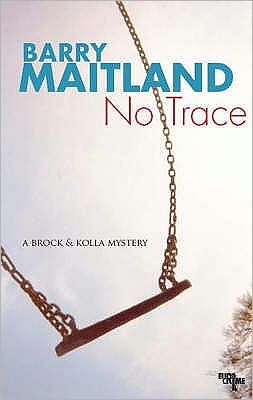 Cover for Barry Maitland · No Trace (Paperback Book) (2008)