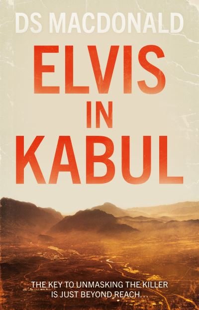 Cover for DS Macdonald · Elvis in Kabul (Pocketbok) (2021)