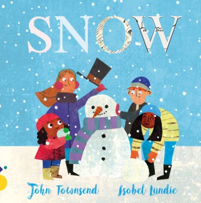 Cover for John Townsend · Snow - Scribblers Board Book (Kartonbuch) [Illustrated edition] (2022)