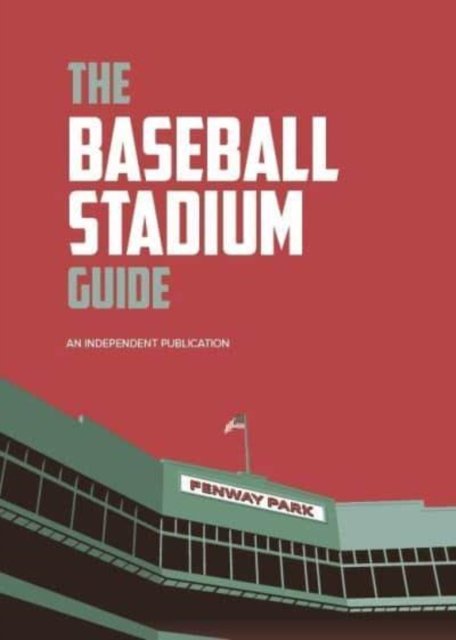 Cover for Iain McArthur · The Baseball Stadium Guide - Aspen Books Collection (Hardcover Book) (2023)