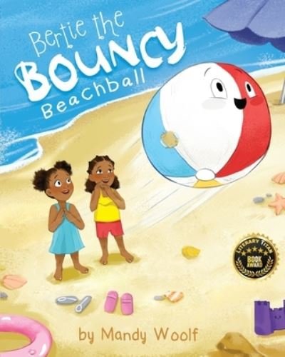 Cover for Mandy Woolf · Bertie the Bouncy Beachball : 1 (Paperback Book) (2022)