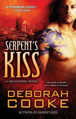 Cover for Deborah Cooke · Serpent's Kiss: a Dragonfire Novel (Paperback Book) (2015)