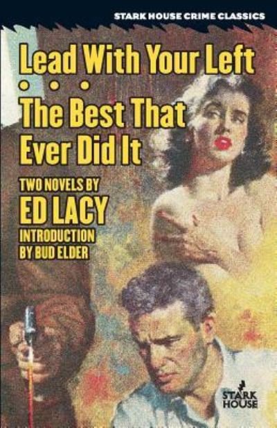 Cover for Ed Lacy · Lead With Your Left / The Best That Ever Did It (Paperback Book) (2019)
