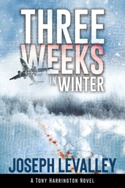 Cover for Joseph LeValley · Three Weeks in Winter (Book) (2023)