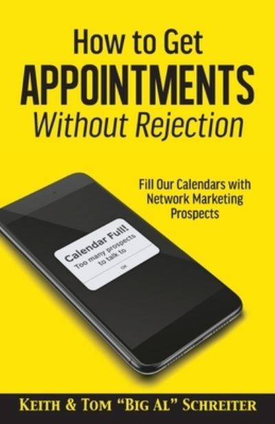 Cover for Keith Schreiter · How to Get Appointments Without Rejection (Paperback Book) (2020)