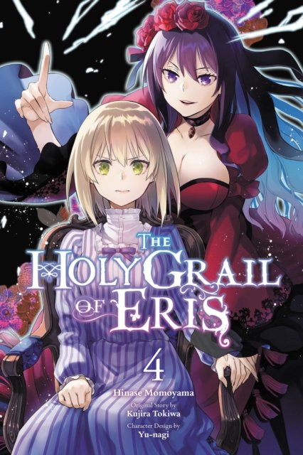 Cover for Kujira Tokiwa · The Holy Grail of Eris, Vol. 4 (manga) (Taschenbuch) (2023)