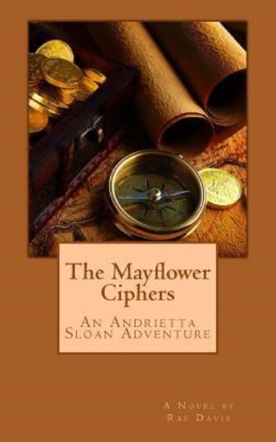 Cover for Rae Davis · The Mayflower Ciphers (Pocketbok) (2017)