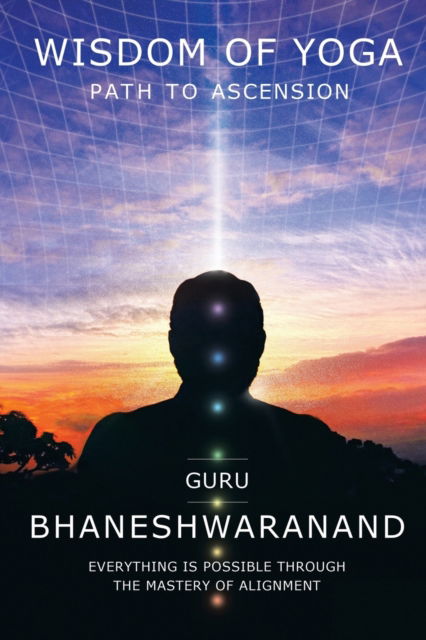 Cover for Guru Bhaneshwaranand · Wisdom of Yoga (Paperback Book) (2021)