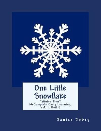 Cover for Janice Jobey · One Little Snowflake (Paperback Book) (2018)