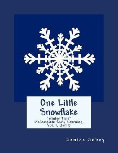 Cover for Janice Jobey · One Little Snowflake (Pocketbok) (2018)