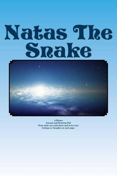 Cover for A Brown · Natas The Snake (Paperback Book) (2018)