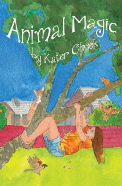 Cover for Kater Cheek · Animal Magic (Paperback Book) (2018)