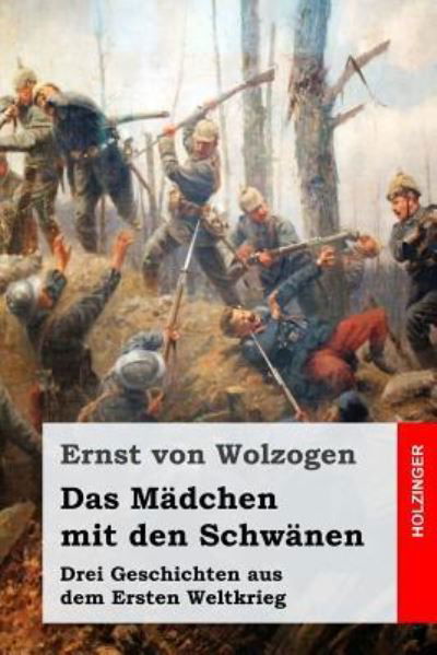 Cover for Ernst Von Wolzogen · Das Madchen mit den Schwanen (Paperback Book) (2018)