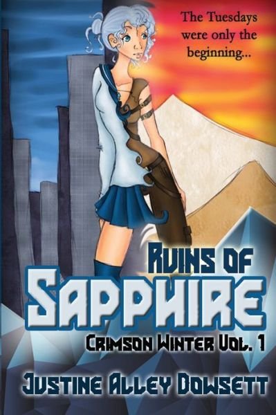 Cover for Justine Alley Dowsett · Ruins of Sapphire - Crimson Winter (Paperback Book) (2020)